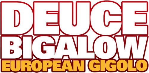 Deuce Bigalow: European Gigolo