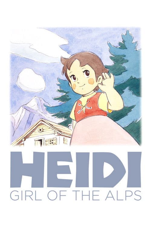 Heidi: Girl of the Alps
