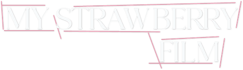 My Strawberry Film