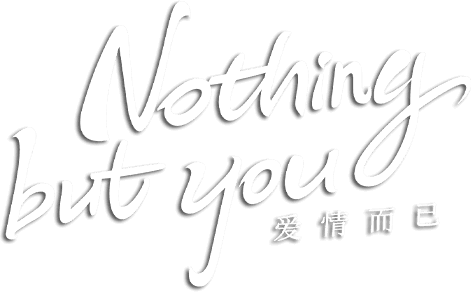 Nothing But You