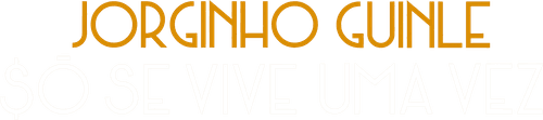 Jorginho Guinle - $ó Se Vive uma Vez
